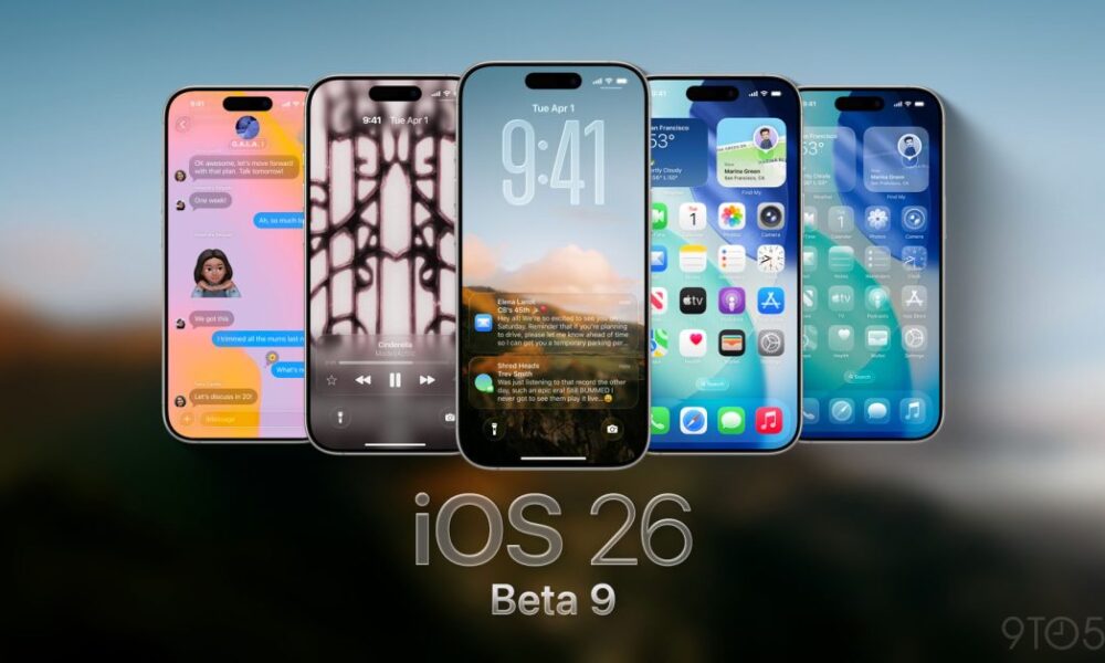 Apple releases iOS 26 beta 9 for iPhone