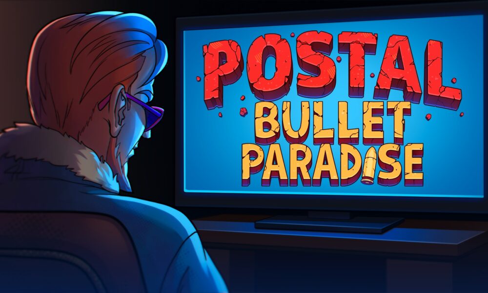 POSTAL: Bullet Paradise
