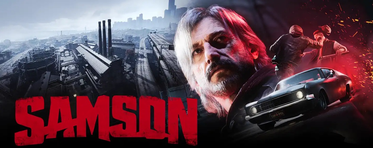 Samson's main story will last around 10 hours, console versions confirmed