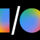 Google announces dates for I/O 2026