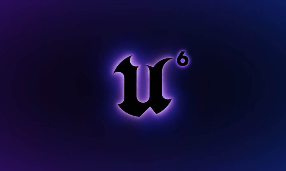 Unreal Engine 6