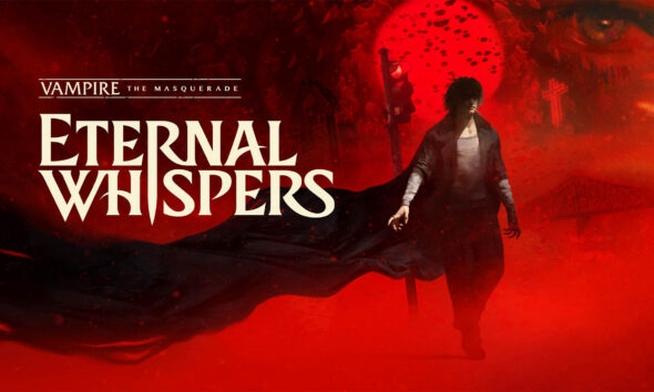 Vampire: The Masquerade - ETERNAL WHISPERS