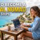 How to Become a Digital Nomad in 3 Easy Steps