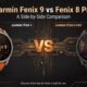 Garmin Fenix 9 Pro vs Fenix 8 Pro vs Fenix 8 Pro MicroLED: Specification Comparison